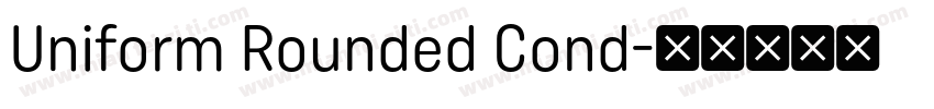 Uniform Rounded Cond字体转换